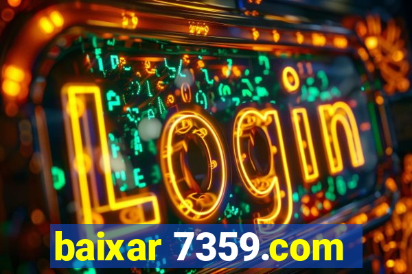 baixar 7359.com